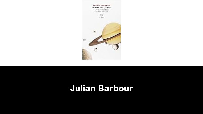 libri di Julian Barbour