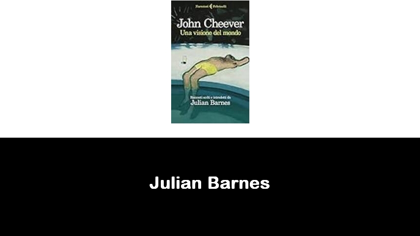 libri di Julian Barnes