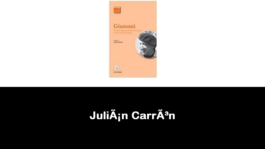 libri di Julián Carrón