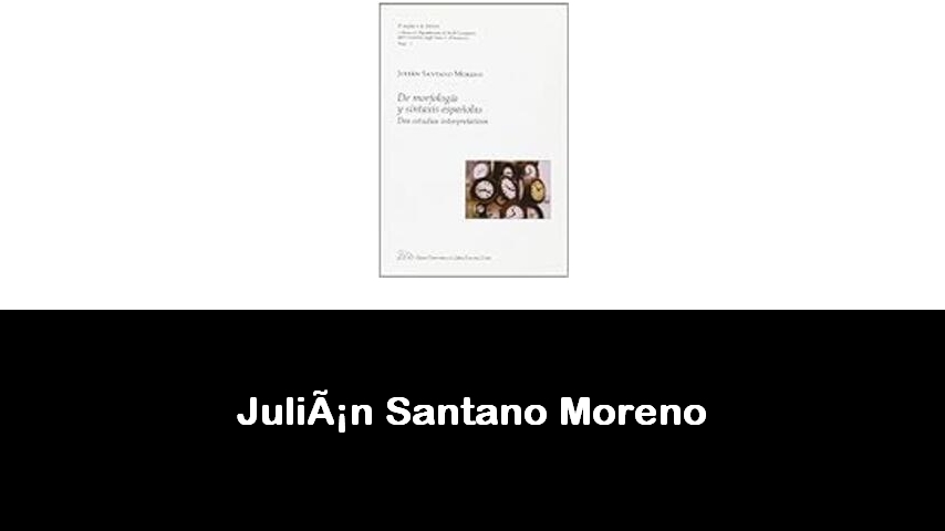 libri di Julián Santano Moreno