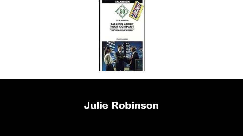 libri di Julie Robinson