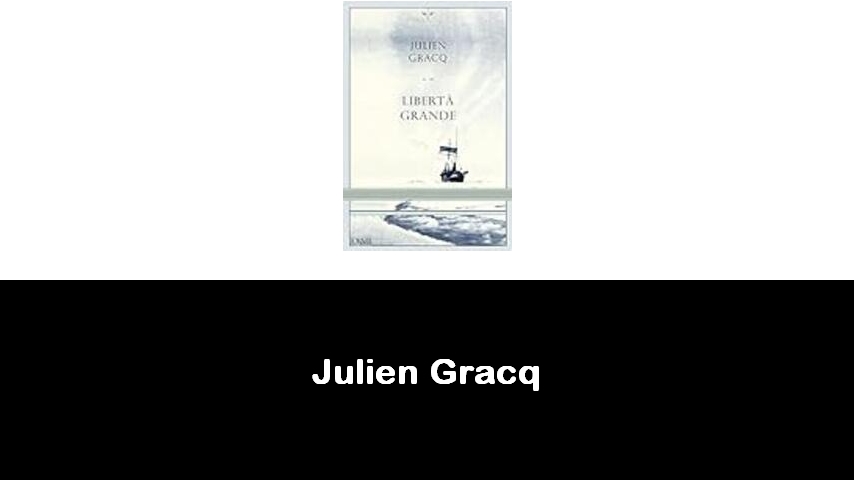 libri di Julien Gracq