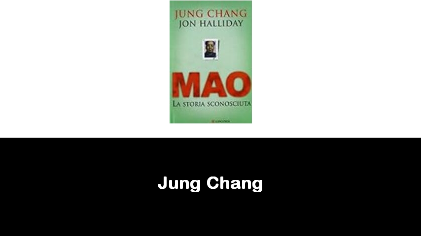 libri di Jung Chang