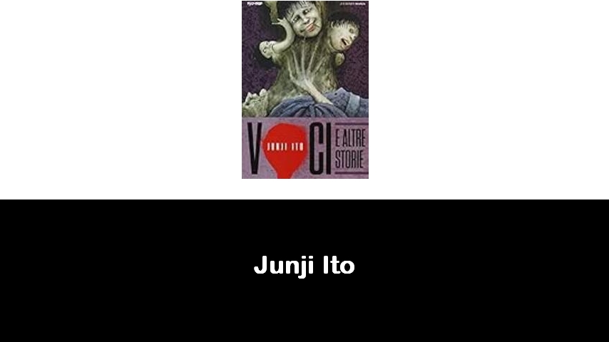 libri di Junji Ito