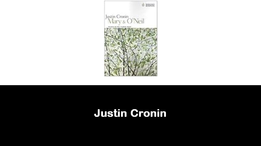 libri di Justin Cronin