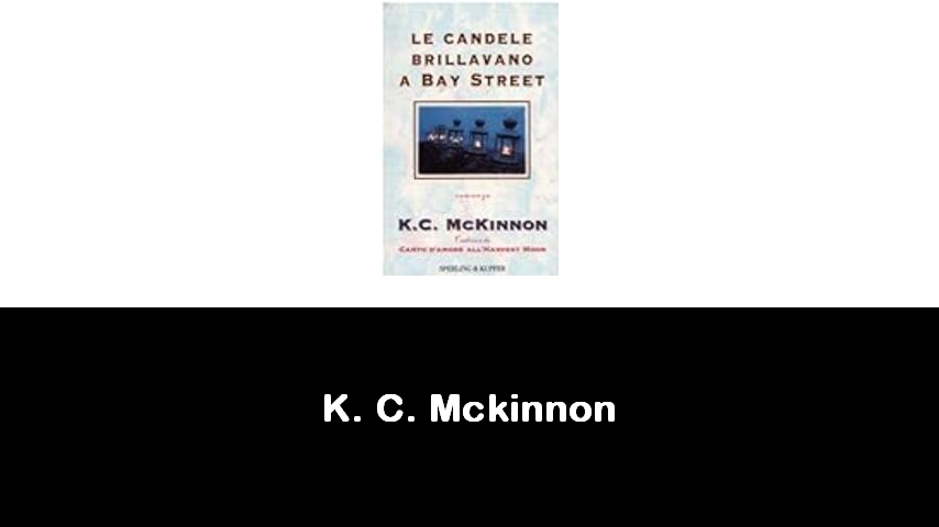 libri di K. C. Mckinnon