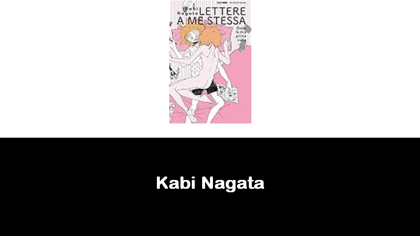 libri di Kabi Nagata