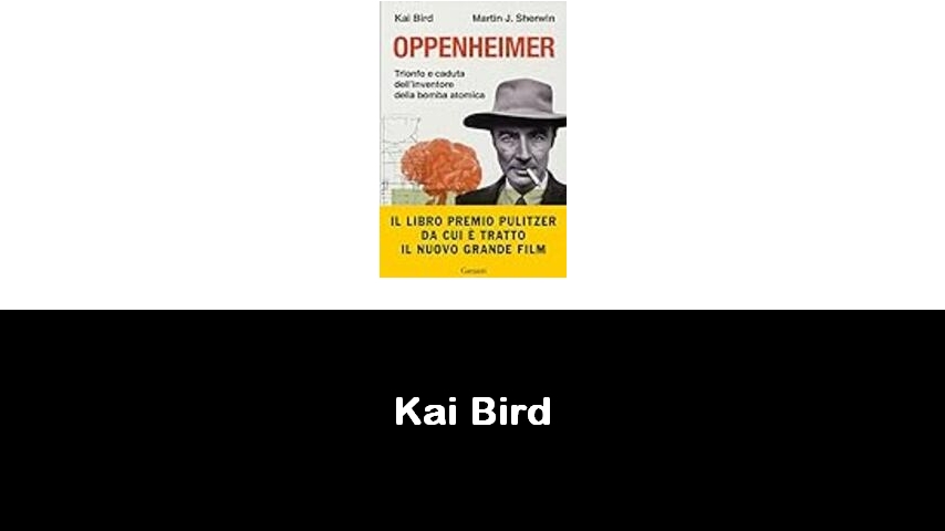 libri di Kai Bird