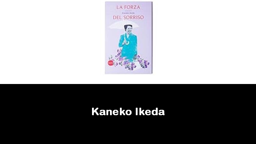 libri di Kaneko Ikeda