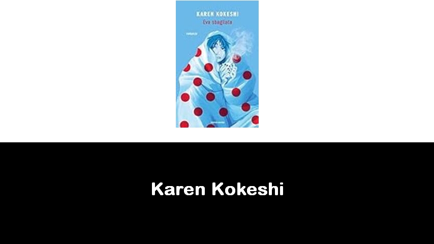 libri di Karen Kokeshi