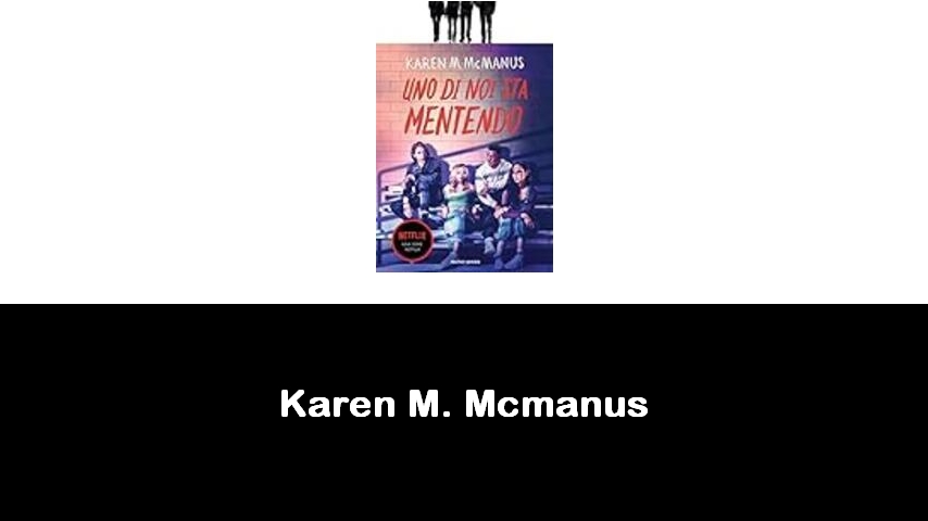 libri di Karen M. Mcmanus