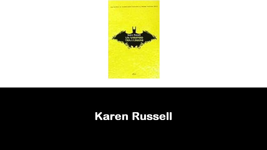 libri di Karen Russell