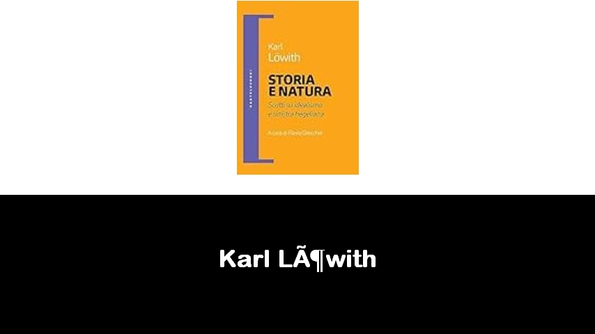 libri di Karl Löwith