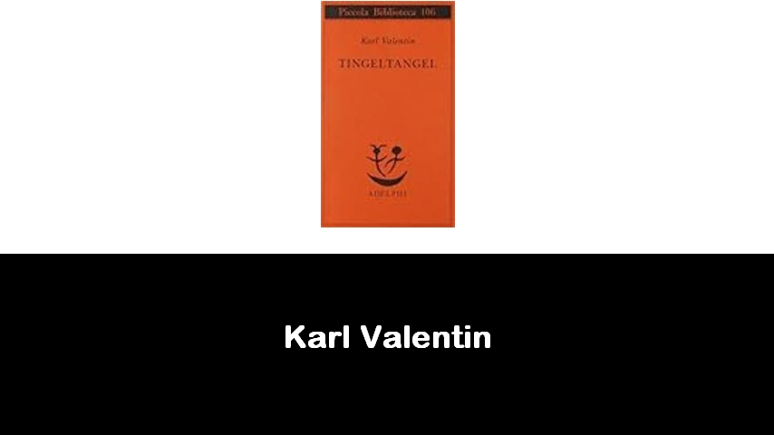 libri di Karl Valentin