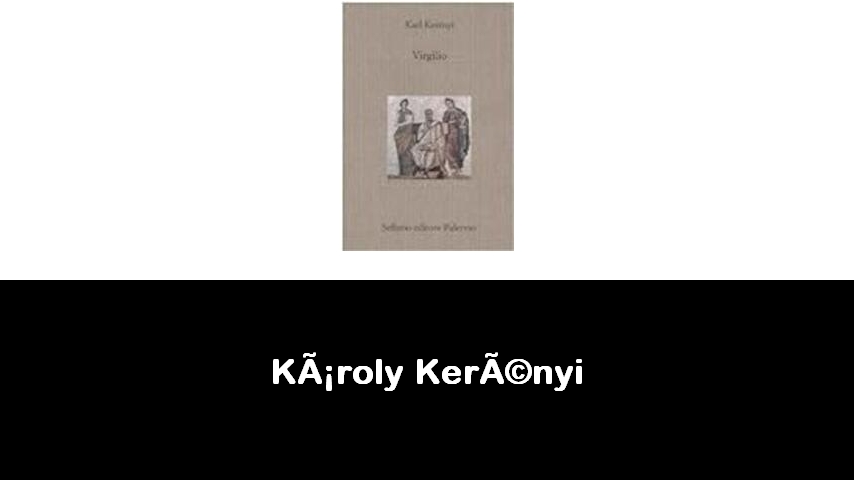 libri di Károly Kerényi