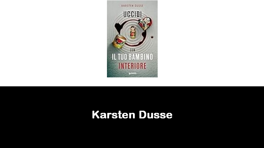 libri di Karsten Dusse