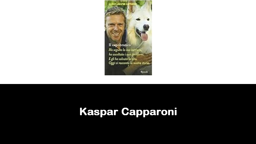 libri di Kaspar Capparoni