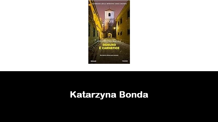 libri di Katarzyna Bonda