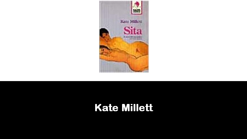 libri di Kate Millett