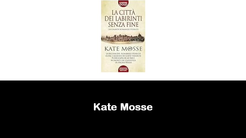 libri di Kate Mosse