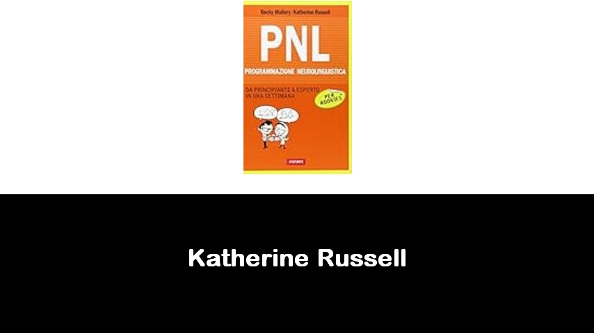 libri di Katherine Russell