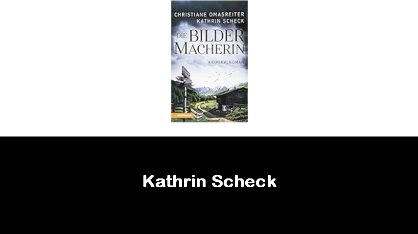 libri di Kathrin Scheck