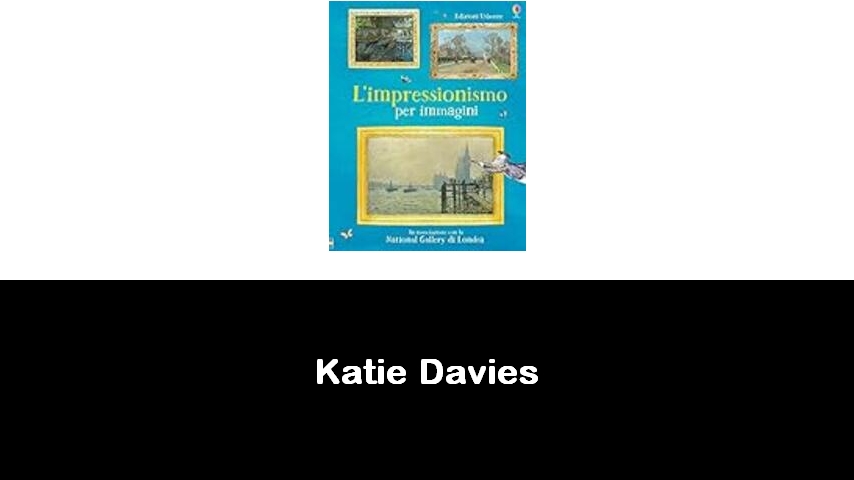 libri di Katie Davies