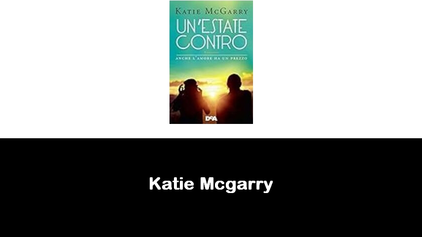 libri di Katie Mcgarry