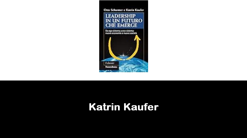 libri di Katrin Kaufer