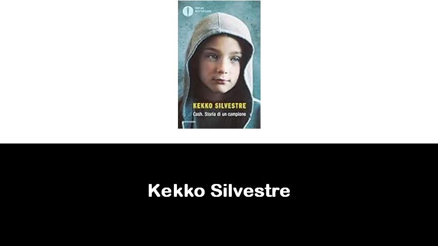 libri di Kekko Silvestre