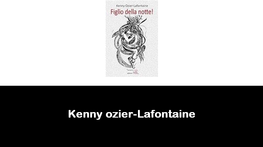 libri di Kenny ozier-Lafontaine