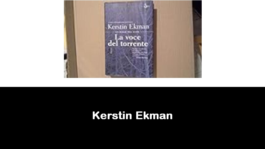 libri di Kerstin Ekman