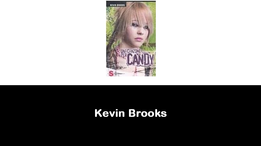 libri di Kevin Brooks