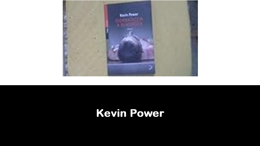 libri di Kevin Power