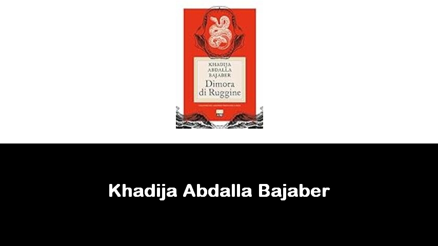 libri di Khadija Abdalla Bajaber