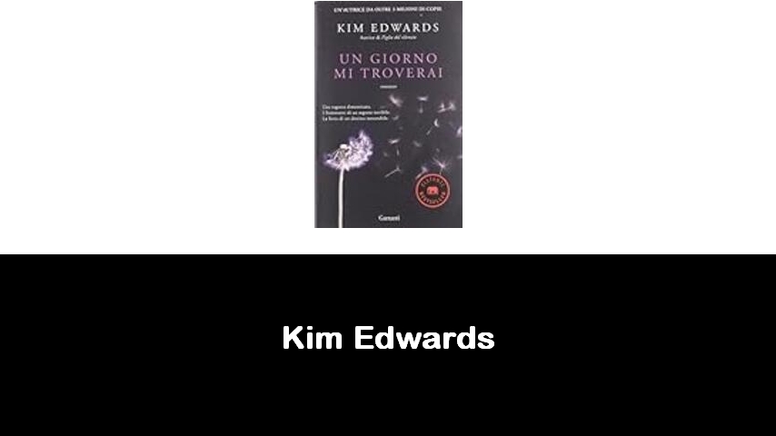 libri di Kim Edwards