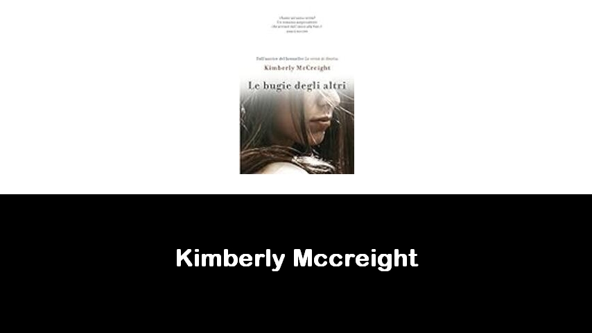 libri di Kimberly Mccreight