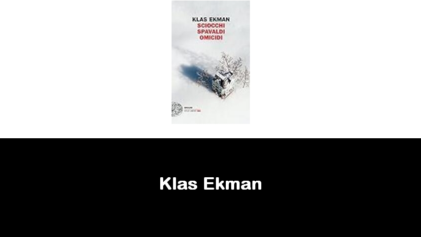 libri di Klas Ekman