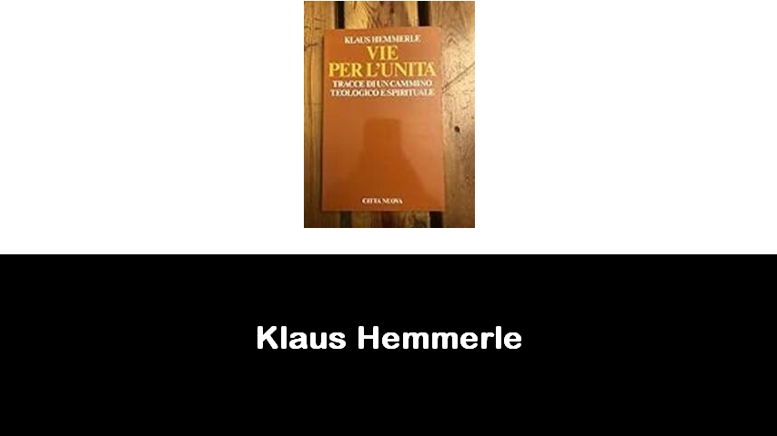 libri di Klaus Hemmerle