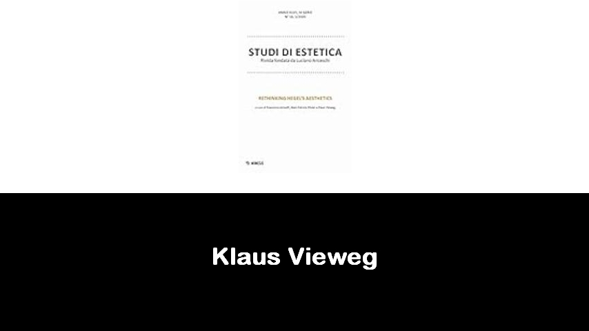 libri di Klaus Vieweg