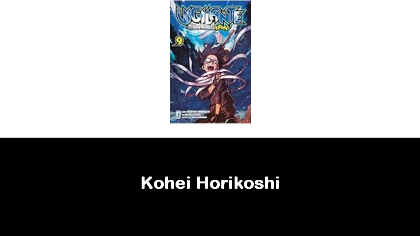 libri di Kohei Horikoshi