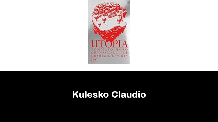 libri di Kulesko Claudio