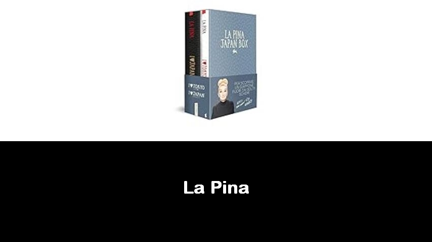 libri di La Pina