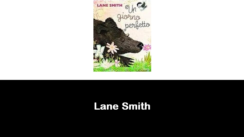 libri di Lane Smith