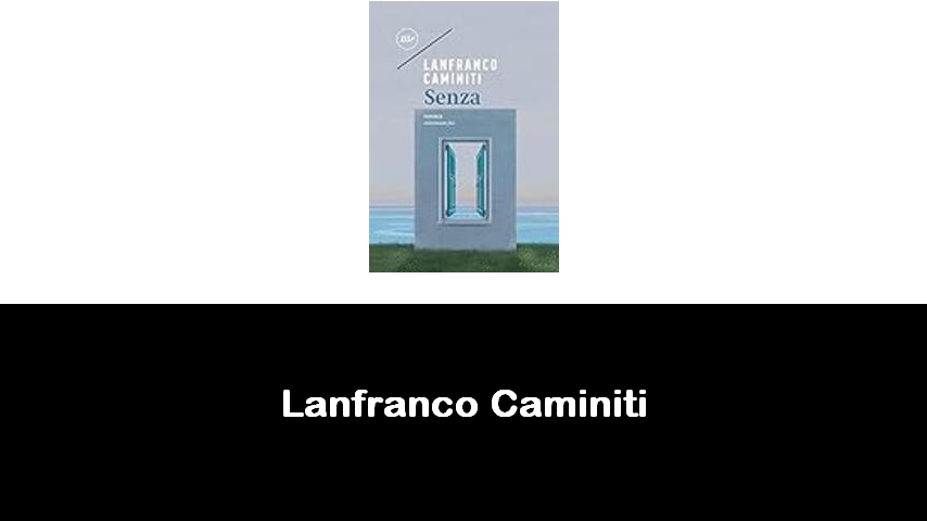 libri di Lanfranco Caminiti