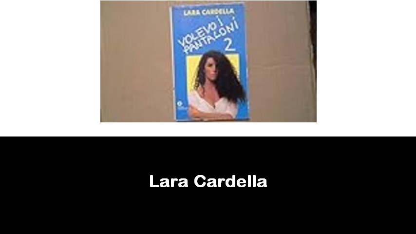 libri di Lara Cardella