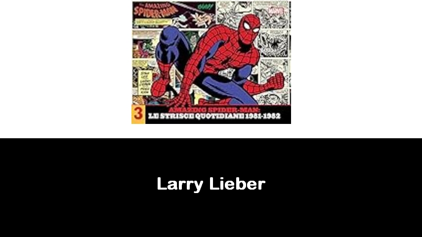 libri di Larry Lieber