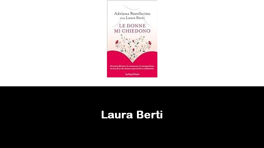 libri di Laura Berti