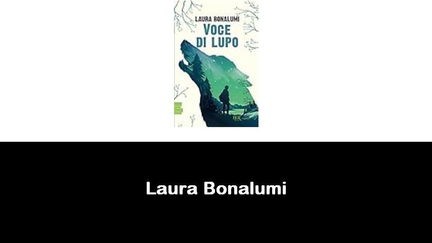 libri di Laura Bonalumi