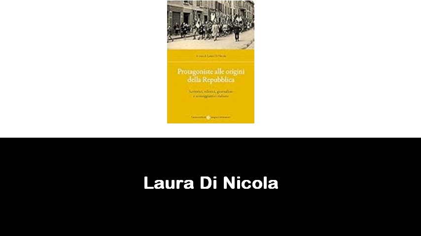 libri di Laura Di Nicola